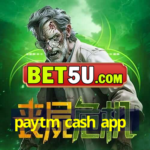 paytm cash app